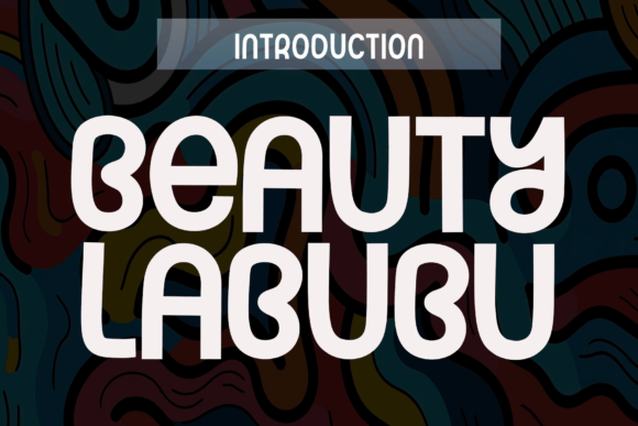 Beauty Labubu Font: A Friendly Typeface for Branding