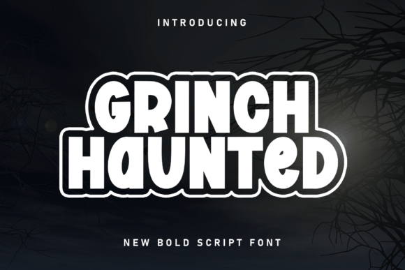 Grinch Haunted Font: A Maker’s Guide to Whimsical Display Type