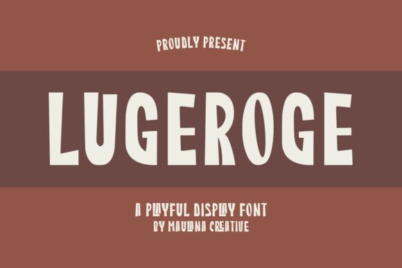 Lugeroge Font: Adding Quirky Character to Editorial Layouts