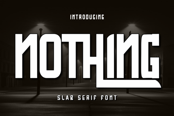 Nothing2 Font Review: Bold Slab Serif for Modern Branding