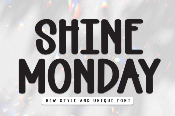 Shine Monday Font for Editorial Design