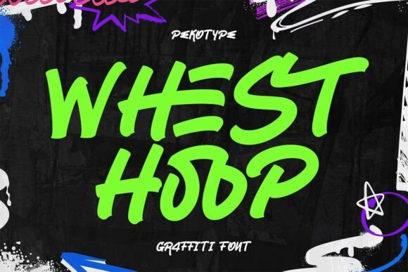 Whest Hoop Font: Bold Graffiti Style for Digital Campaigns